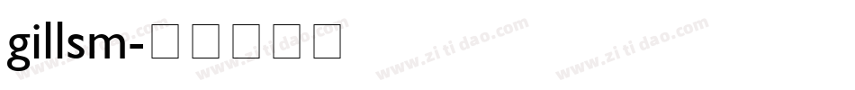 gillsm字体转换