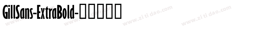 GillSans-ExtraBold字体转换
