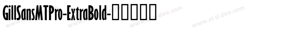 GillSansMTPro-ExtraBold字体转换