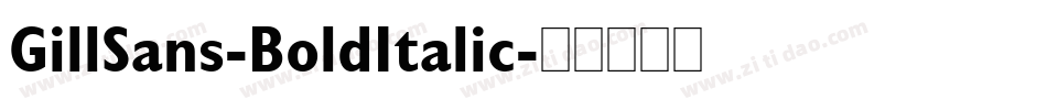 GillSans-BoldItalic字体转换