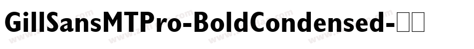 GillSansMTPro-BoldCondensed字体转换