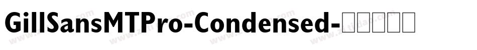 GillSansMTPro-Condensed字体转换