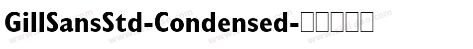 GillSansStd-Condensed字体转换