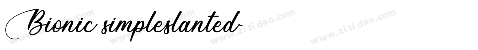 Bionic_simpleslanted字体转换