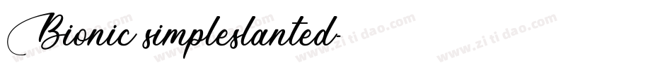 Bionic_simpleslanted字体转换
