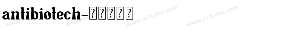 antibiotech字体转换