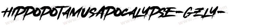 HippopotamusApocalypse-Gzly字体转换