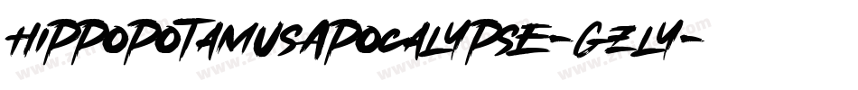 HippopotamusApocalypse-Gzly字体转换