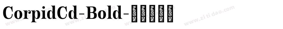 CorpidCd-Bold字体转换