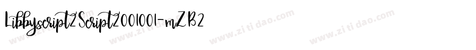 Libbyscript2Script2001001-mZB2字体转换