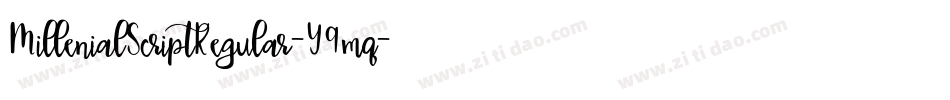 MillenialScriptRegular-Y9mq字体转换