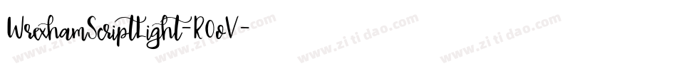 WrexhamScriptLight-R0oV字体转换