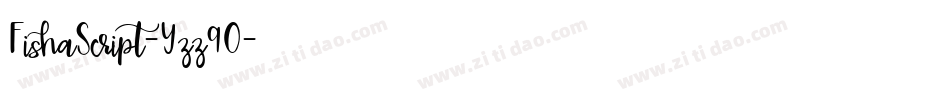 FishaScript-Yzz9O字体转换