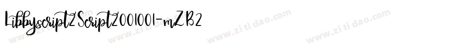Libbyscript2Script2001001-mZB2字体转换
