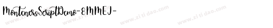 MontenersScriptDemo-8MMEJ字体转换