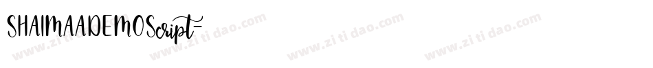 SHAIMAADEMOScript字体转换