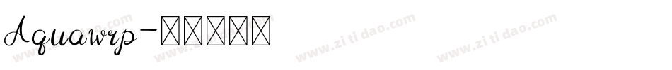 Aquawrp字体转换