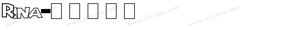 Rina字体转换