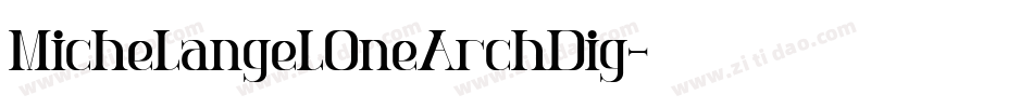 MichelangelOneArchDig字体转换