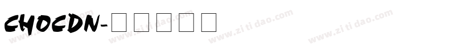 CHOCDN字体转换