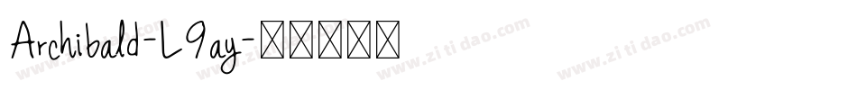 Archibald-L9ay字体转换