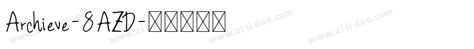 Archieve-8AZD字体转换