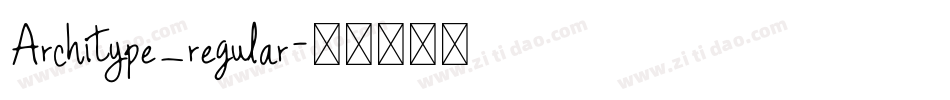 Architype_regular字体转换