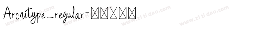 Architype_regular字体转换
