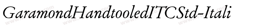 GaramondHandtooledITCStd-Italic字体转换