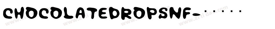 ChocolateDropsNF字体转换