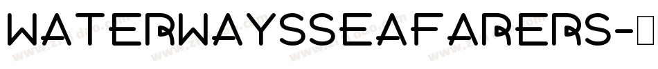 WaterwaysSeafarers字体转换