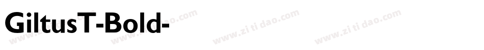 GiltusT-Bold字体转换