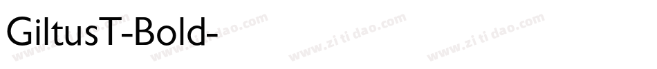 GiltusT-Bold字体转换