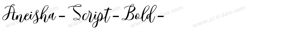 Aneisha-Script-Bold字体转换