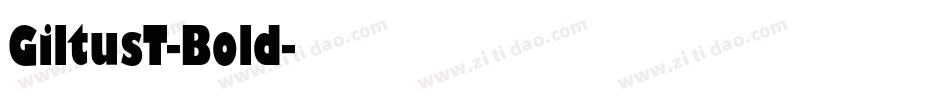 GiltusT-Bold字体转换