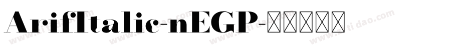 ArifItalic-nEGP字体转换
