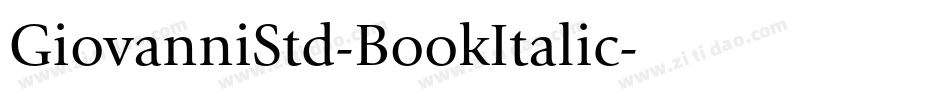 GiovanniStd-BookItalic字体转换