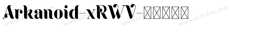 Arkanoid-xRWV字体转换