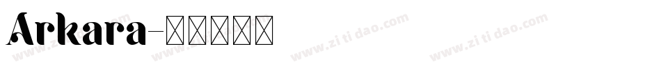 Arkara字体转换
