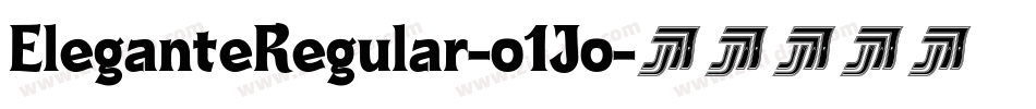 EleganteRegular-o1Jo字体转换