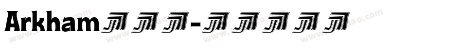 Arkham手机版字体转换