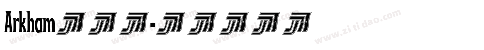 Arkham手机版字体转换