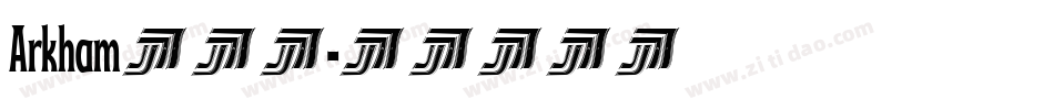 Arkham手机版字体转换