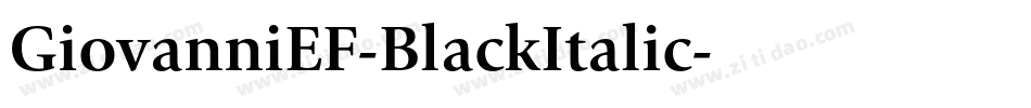 GiovanniEF-BlackItalic字体转换