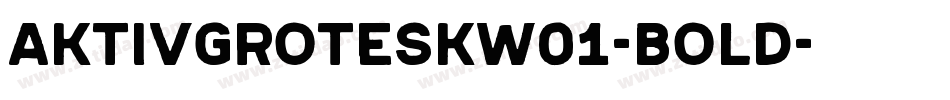 aktivgroteskw01-bold字体转换