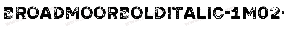 BroadmoorBoldItalic-1M02字体转换