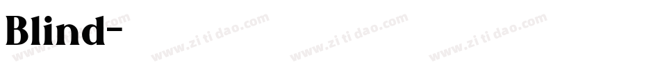 Blind字体转换