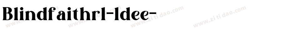 Blindfaithrl-ldee字体转换