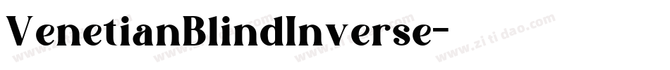 VenetianBlindInverse字体转换