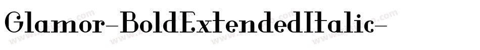 Glamor-BoldExtendedItalic字体转换